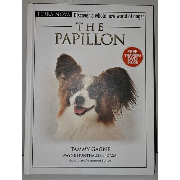 The Papillon Book by Tammy Gagne – A Must-Have Guide for Papillon Enthusiasts - Picture 1 of 4